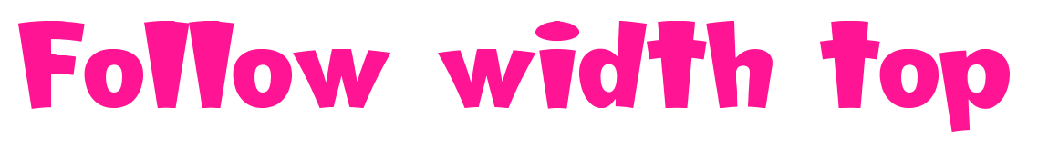 Follow width top预览图片