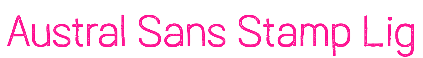 Austral Sans Stamp Lig预览图片
