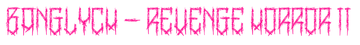 BangLYCH - Revenge Horror II预览图片
