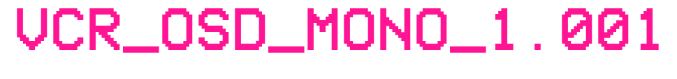 VCR_OSD_MONO_1.001预览图片